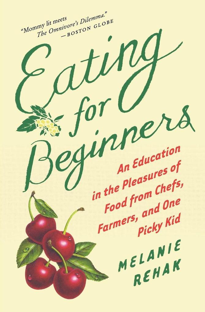 Eating for Beginners