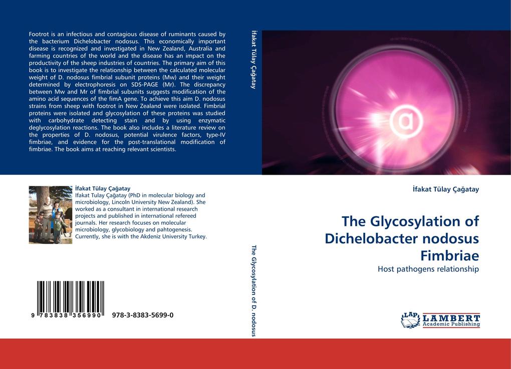 The Glycosylation of Dichelobacter nodosus Fimbriae