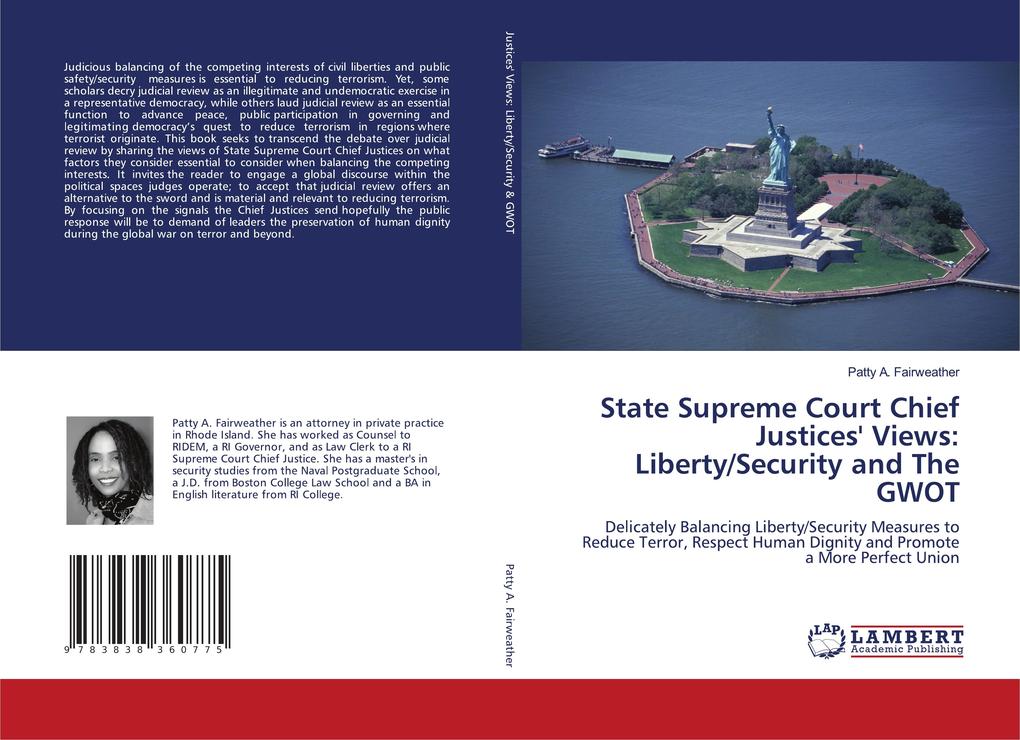 State Supreme Court Chief Justices' Views: Liberty/Security and The GWOT