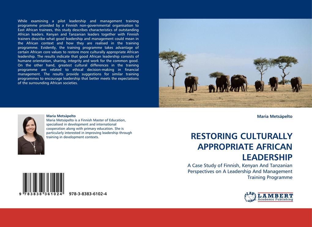 RESTORING CULTURALLY APPROPRIATE AFRICAN LEADERSHIP
