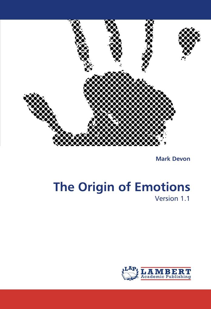 The Origin of Emotions