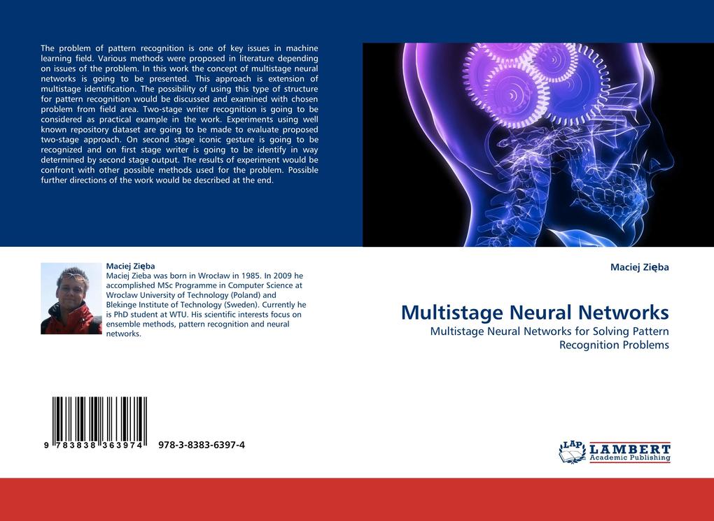 Multistage Neural Networks