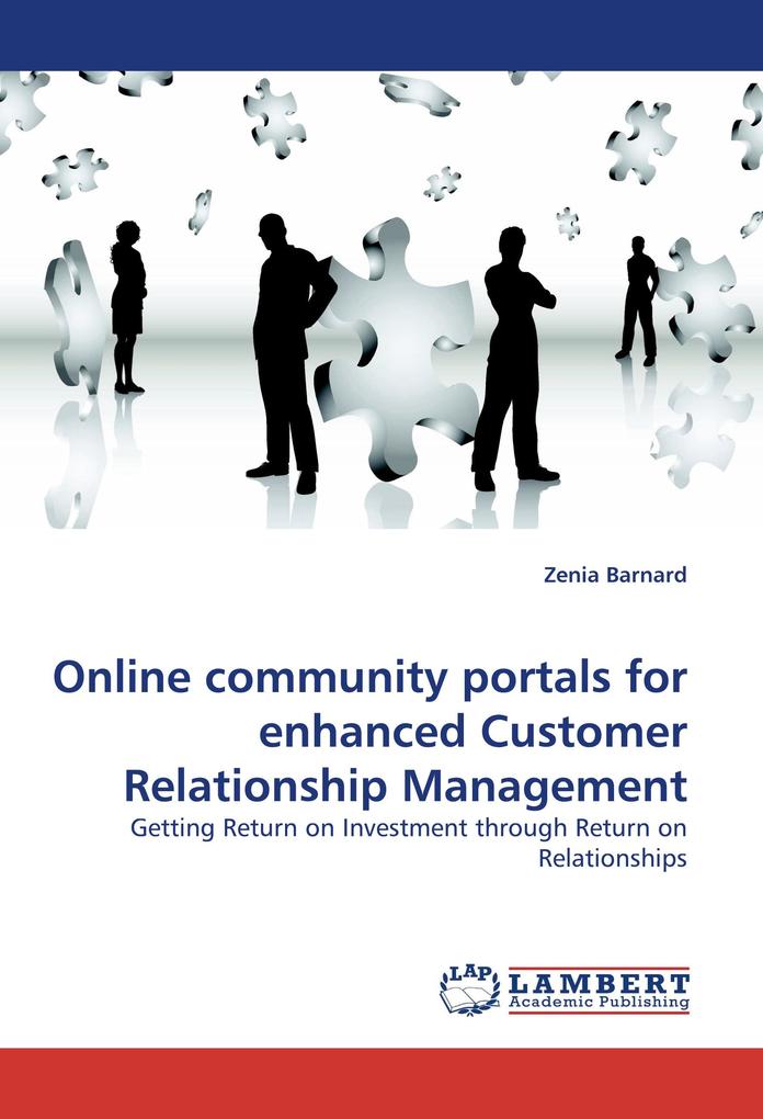 Online community portals for enhanced Customer Relationship Management