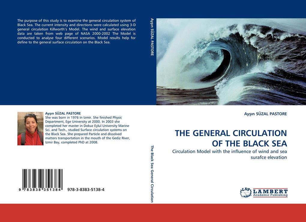 THE GENERAL CIRCULATION OF THE BLACK SEA