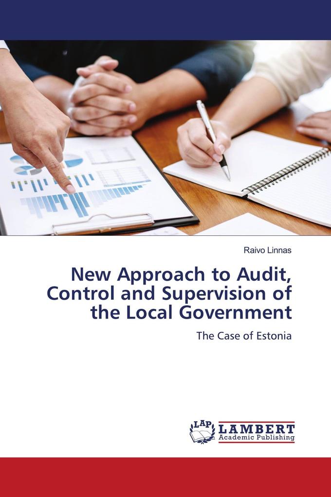 New Approach to Audit Control and Supervision of the Local Government