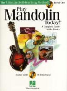 Play Mandolin Today! Level One: A Complete Guide to the Basics [With CD (Audio)]