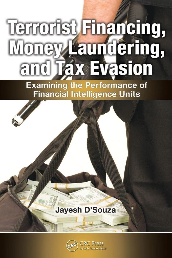 Terrorist Financing Money Laundering and Tax Evasion