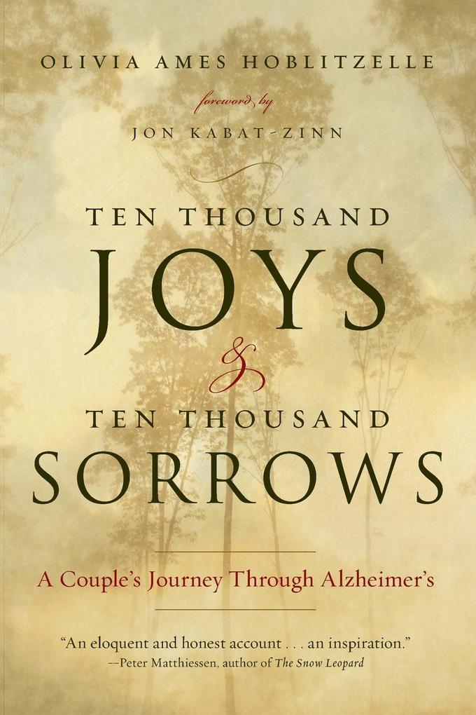 Ten Thousand Joys & Ten Thousand Sorrows