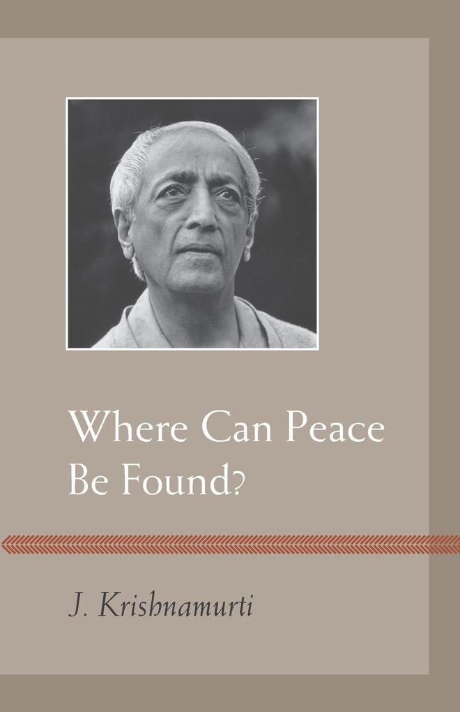 Where Can Peace Be Found?