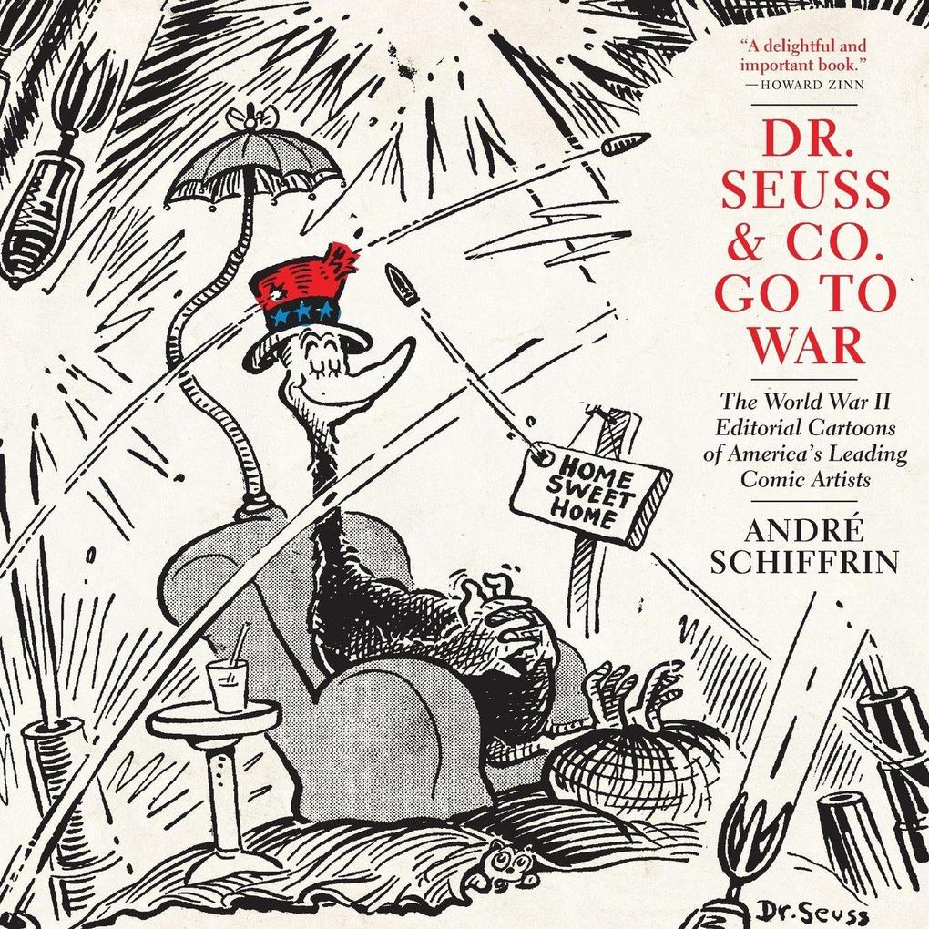 Dr. Seuss & Co. Go to War
