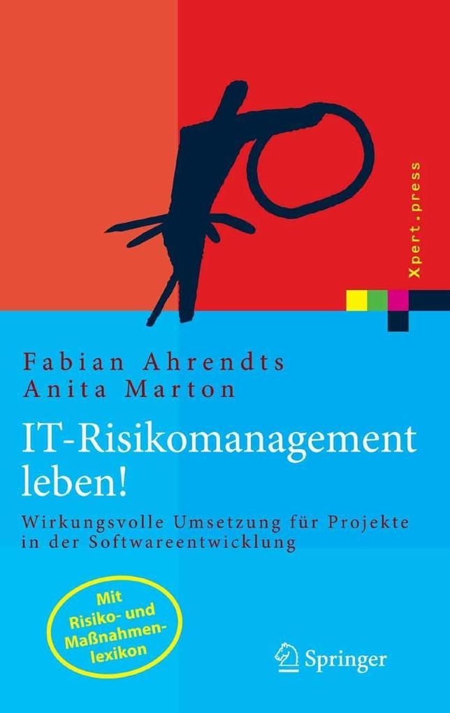 IT-Risikomanagement leben! - Fabian Ahrendts/ Anita Marton