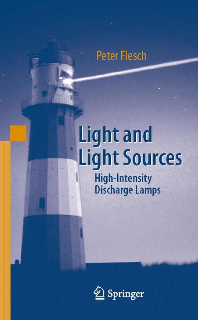 Light and Light Sources - Peter G. Flesch