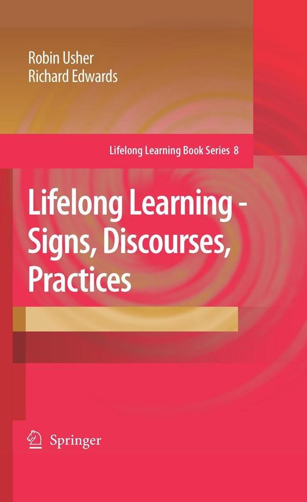 Lifelong Learning - Signs Discourses Practices