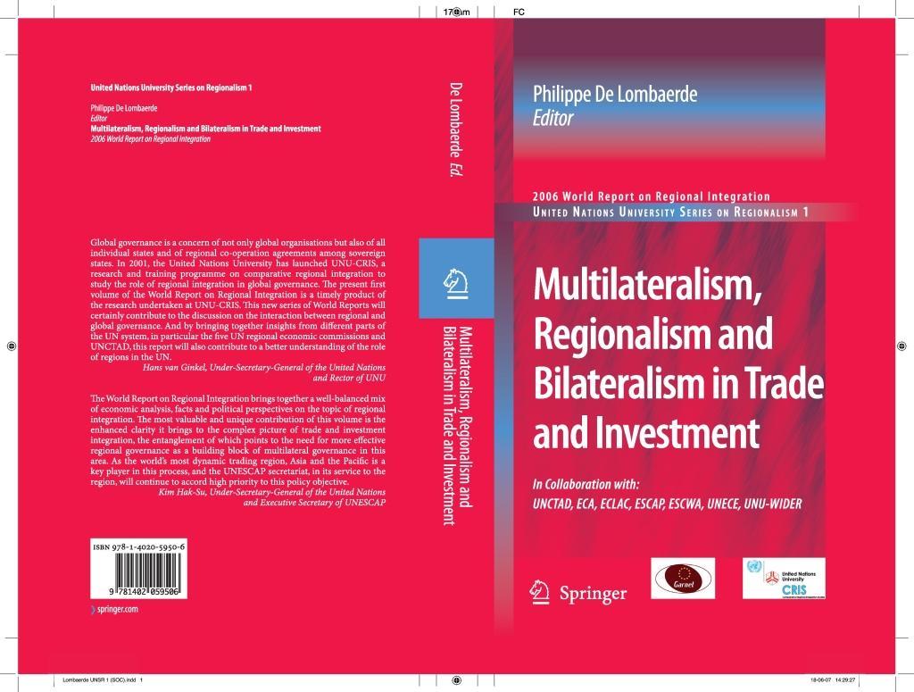 Multilateralism Regionalism and Bilateralism in Trade and Investment