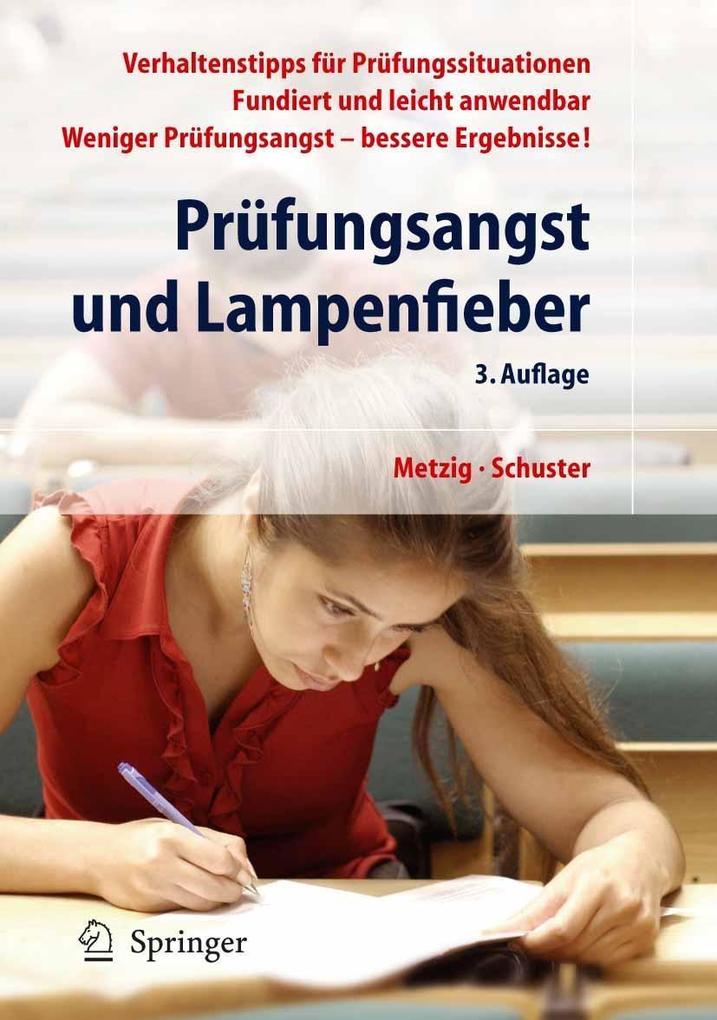Prüfungsangst und Lampenfieber - Martin Schuster/ Werner Metzig