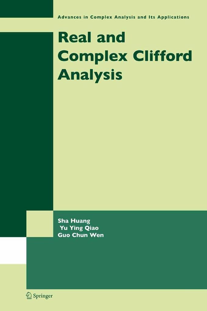 Real and Complex Clifford Analysis