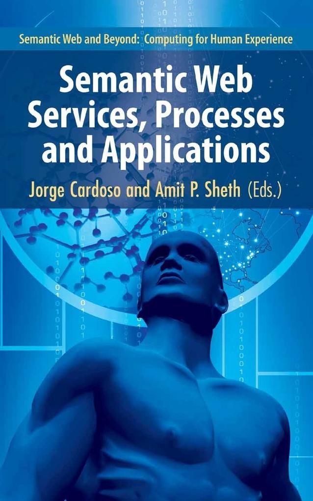 Semantic Web Services Processes and Applications