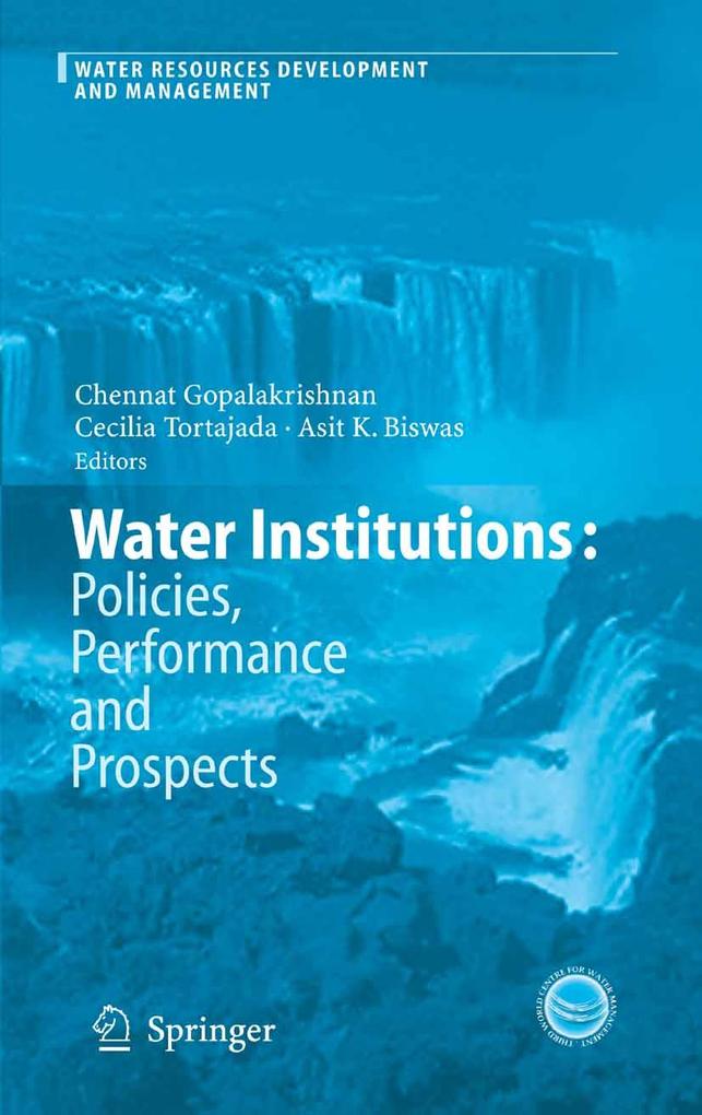 Water Institutions: Policies Performance and Prospects