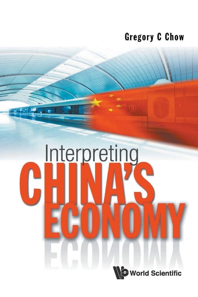 INTERPRETING CHINA'S ECONOMY