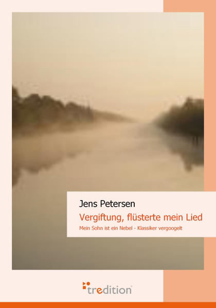 Image of Vergiftung flüsterte mein Lied: Mein Sohn ist ein Nebel