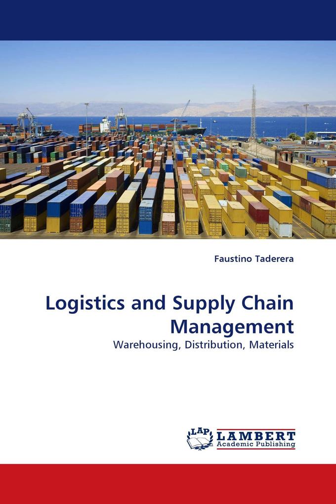 Logistics and Supply Chain Management