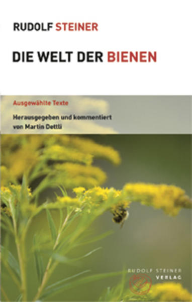 Die Welt der Bienen: Ausgewählte Texte (Themenwelten) - Bild 3