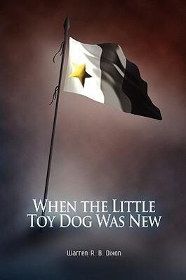 When the Little Toy Dog Was New