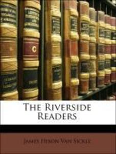 The Riverside Readers als Taschenbuch von James Hixon Van Sickle, Wilhelmina Seegmiller