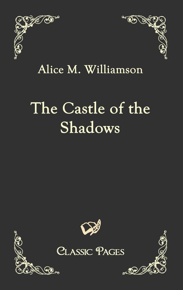 The Castle of the Shadows