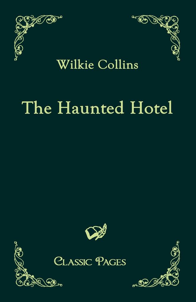 The Haunted Hotel