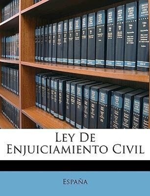 Ley De Enjuiciamiento Civil als Taschenbuch von España España