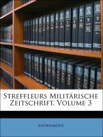 Streffleurs Militärische Zeitschrift, Volume 3 als Taschenbuch von Anonymous