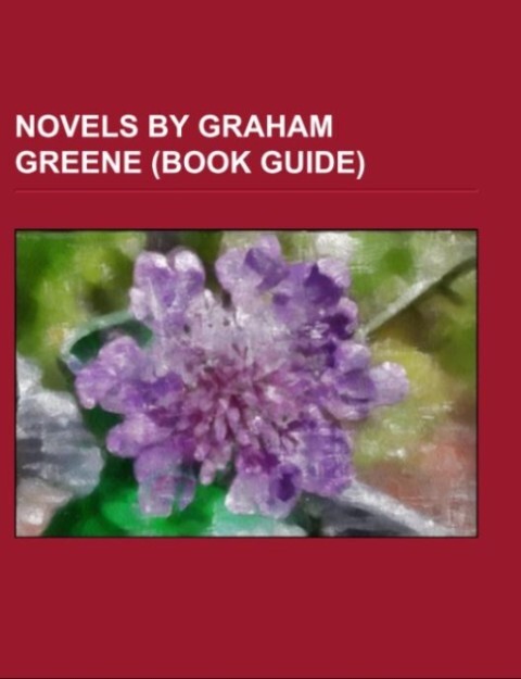 Novels by Graham Greene (Book Guide)