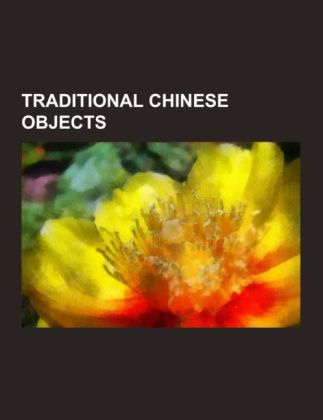 Traditional Chinese objects