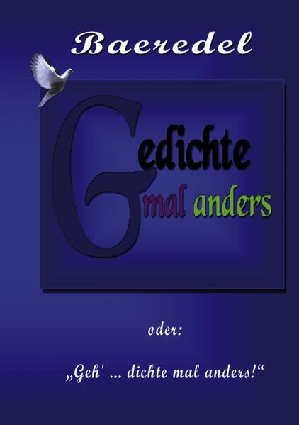 Gedichte mal anders