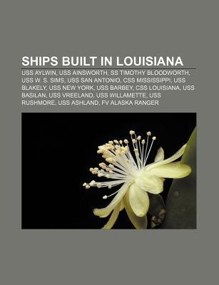 Ships built in Louisiana