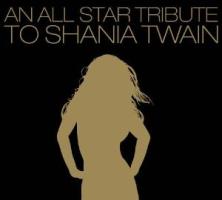 Tribute To Shania Twain-A An All Star Tribute