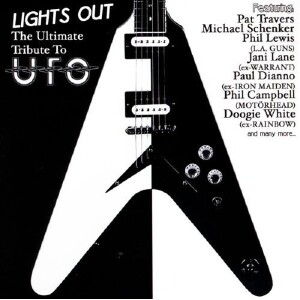 Ultimate Tribute To UFO ‘‘lights Out‘‘