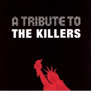 Tribute To Killers