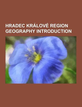 Hradec Králové Region geography Introduction