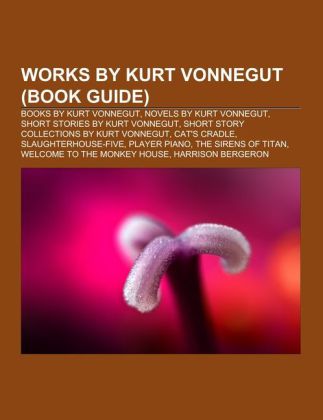 Works by Kurt Vonnegut (Book Guide)