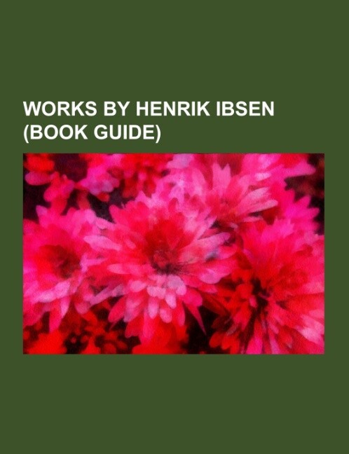 Works by Henrik Ibsen (Book Guide)