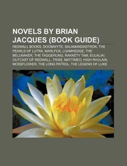 Novels by Brian Jacques (Book Guide)