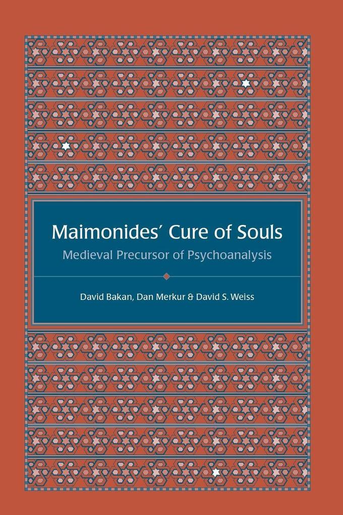 Maimonides' Cure of Souls