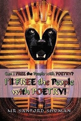 Can I Free the People with Poetry? I‘ll Free the People with Poetry!
