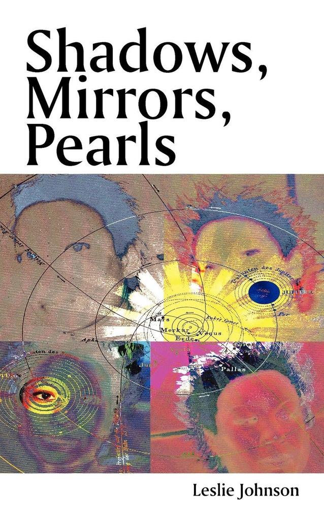 Shadows Mirrors Pearls