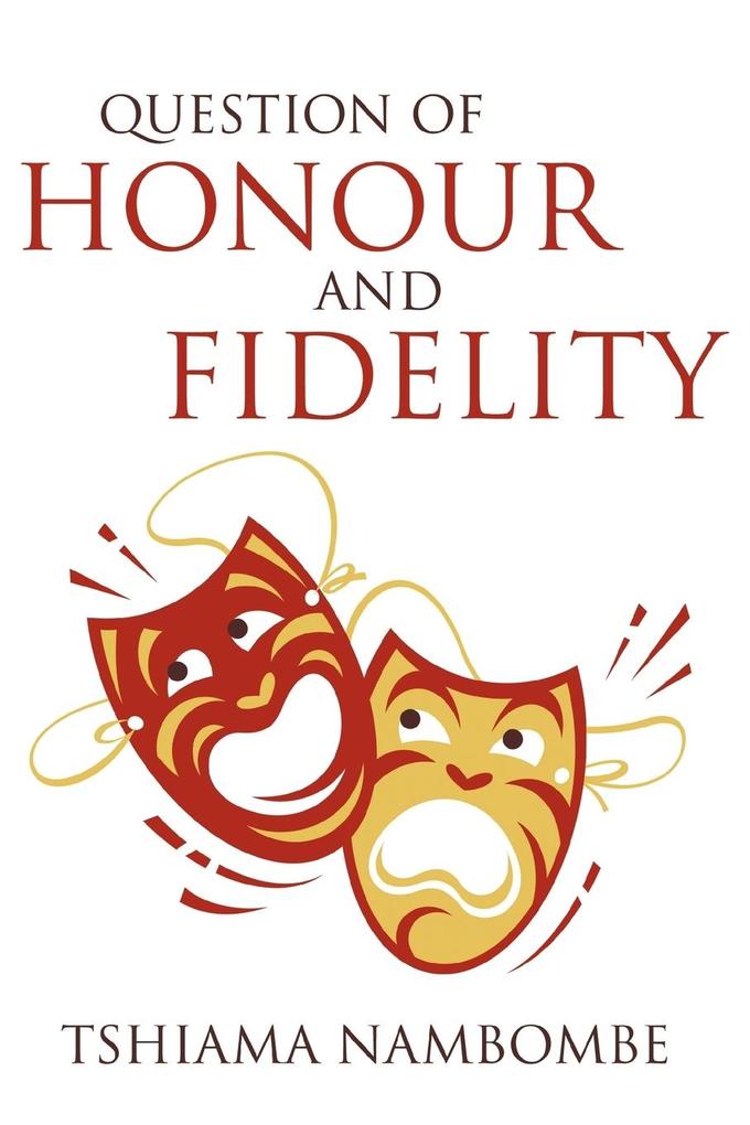 Question of Honour and Fidelity