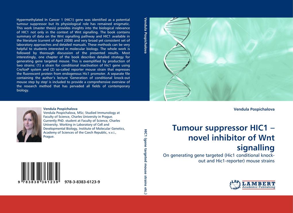 Tumour suppressor HIC1 - novel inhibitor of Wnt signalling