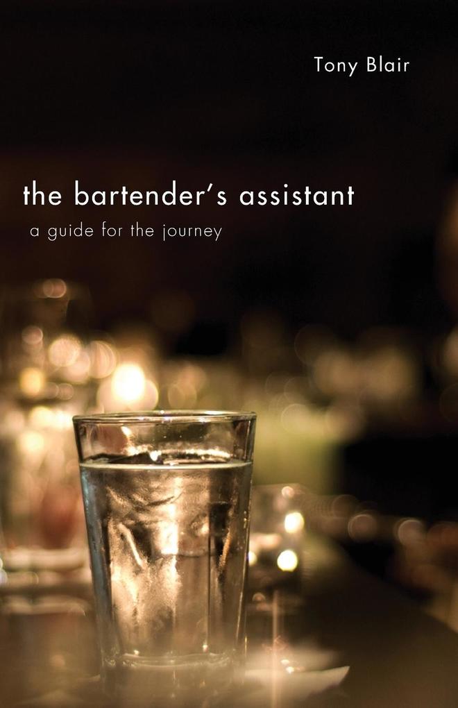 The Bartender‘s Assistant