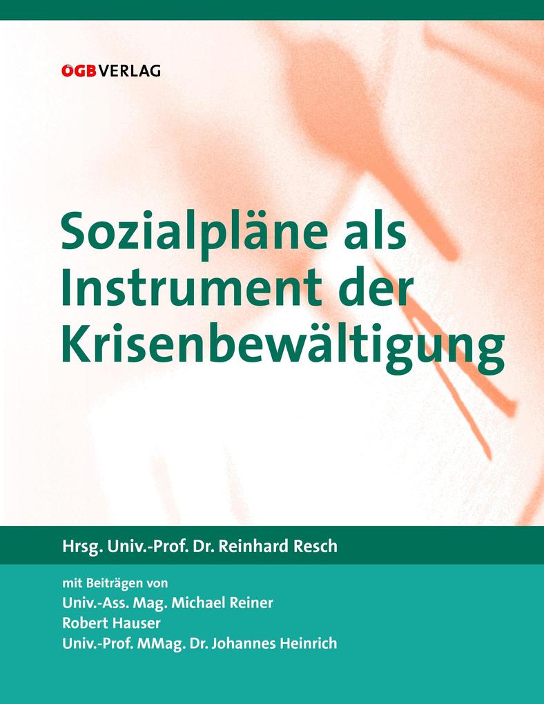 Sozialpläne als Instrumente der Krisenbewältigung